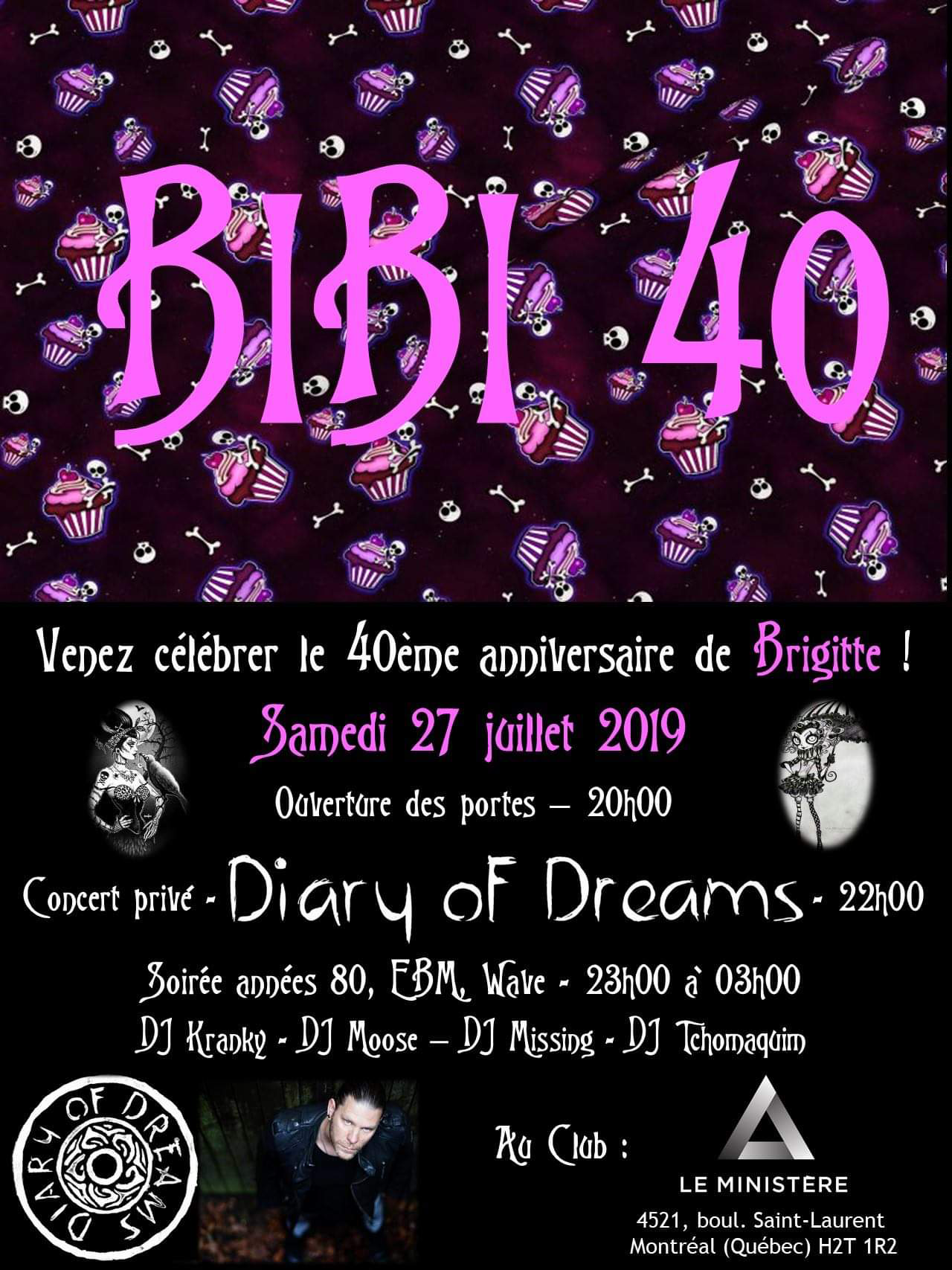 Playlist – 40e à Bibi with Diary of Dreams at Le Ministère – July 27, 2019