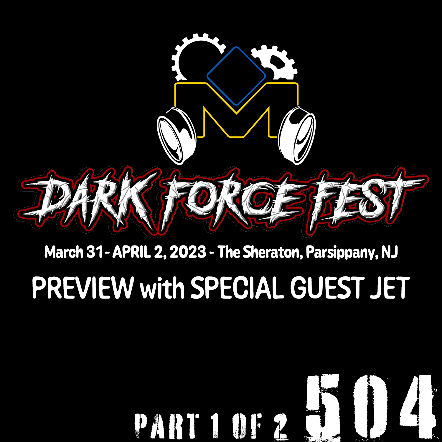 The Gothic Moose – Episode 504 – with Special Guest Jet from Dark Force Fest and Vampire Freaks
