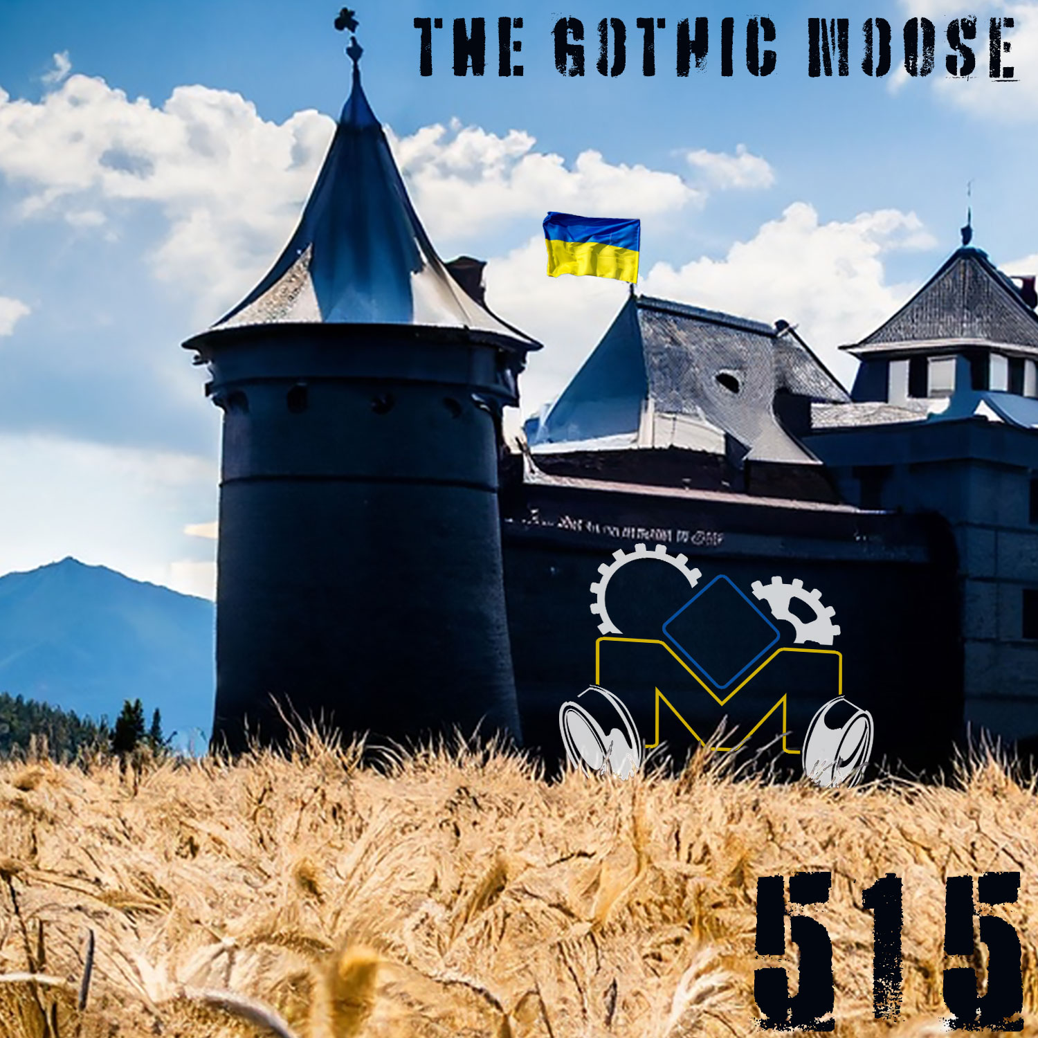 The Gothic Moose – Episode 515 – All Ukrainian bands or bands supporting Ukraine