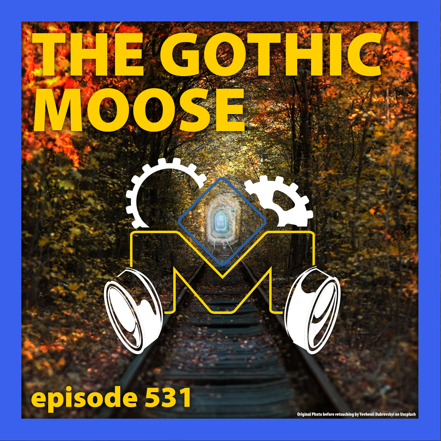 The Gothic Moose – Episode 531 – All Ukrainian bands or bands supporting Ukraine