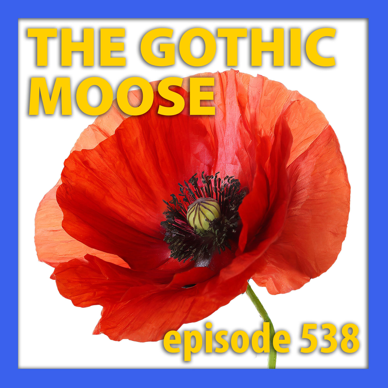 The Gothic Moose – Episode 538 – Mostly bands supporting Ukraine