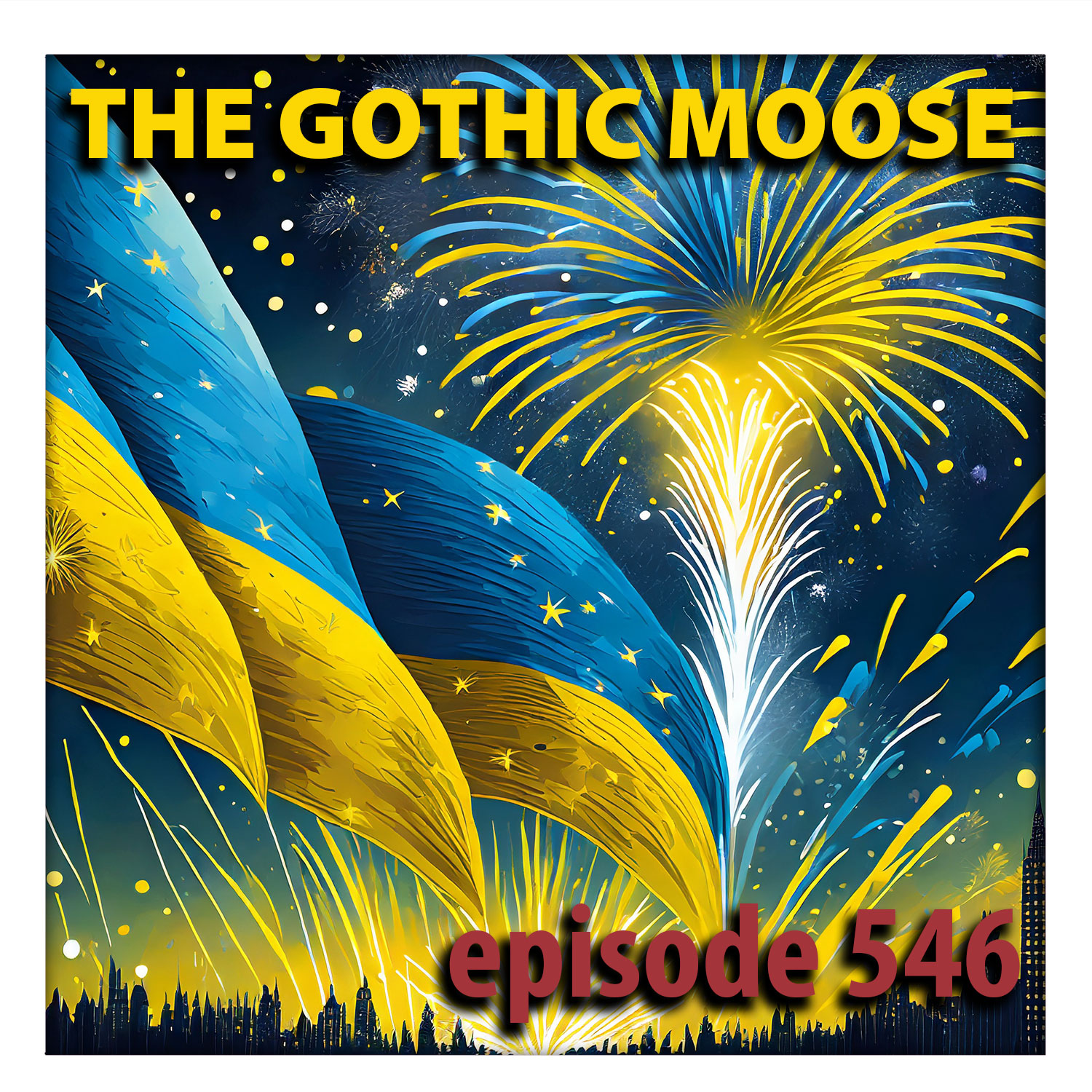The Gothic Moose – Episode 546 – Best of 2023 – Ukrainian bands or bands supporting Ukraine
