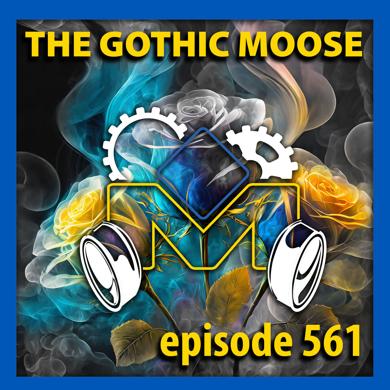 The Gothic Moose – Episode 561 – All Ukrainian bands or bands supporting Ukraine