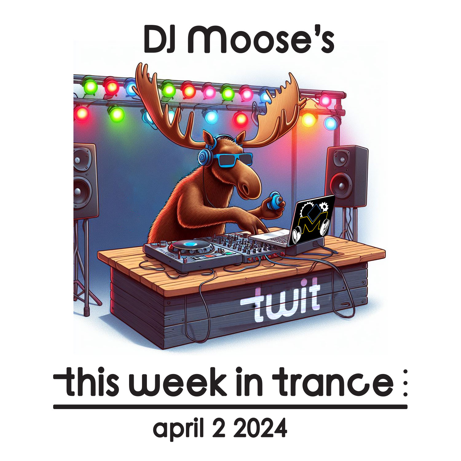 DJ Moose’s TWIT – April 2, 2024