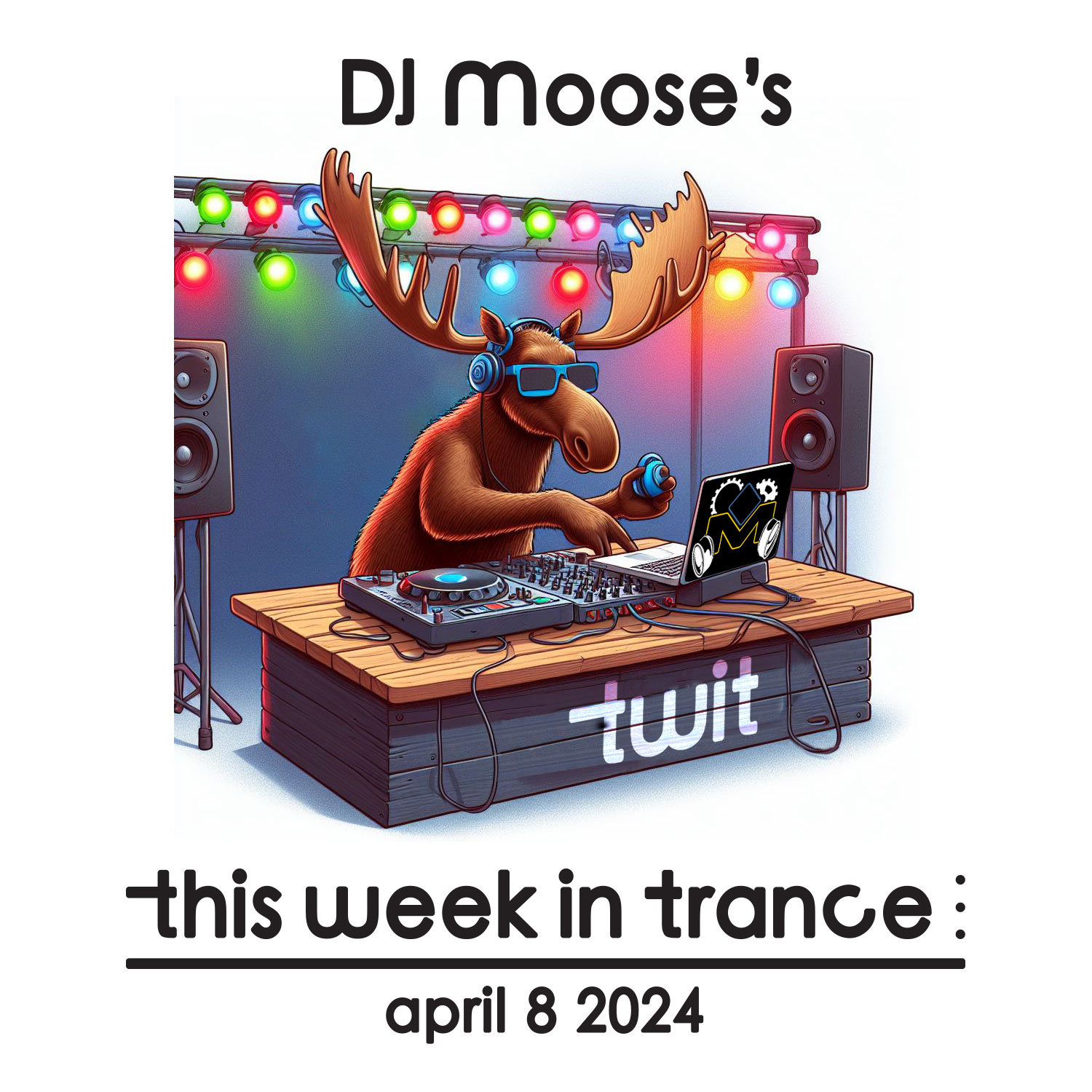 DJ Moose’s TWIT – April 8, 2024