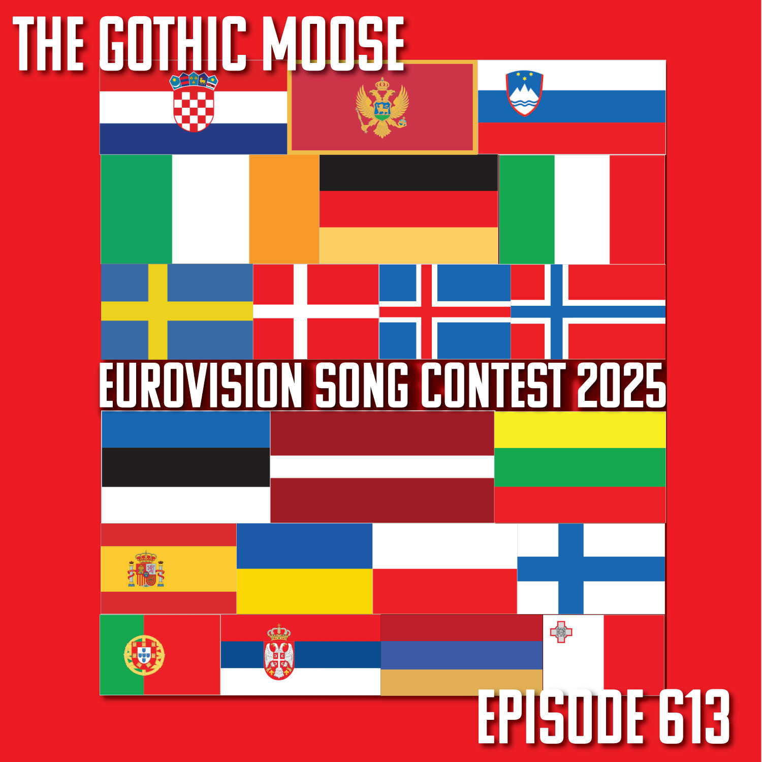 The Gothic Moose – Episode 613 – Eurovision 2025